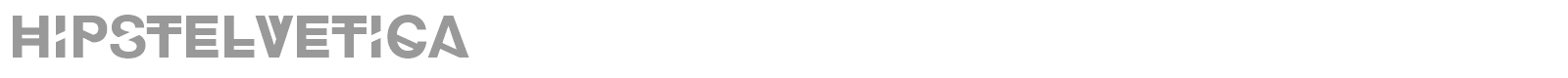 Hipstelvetica font preview